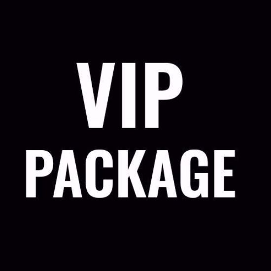VIP PACKAGE